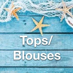 Tops/Blouses